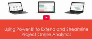 PowerGraph webinars | Power BI for Project Online
